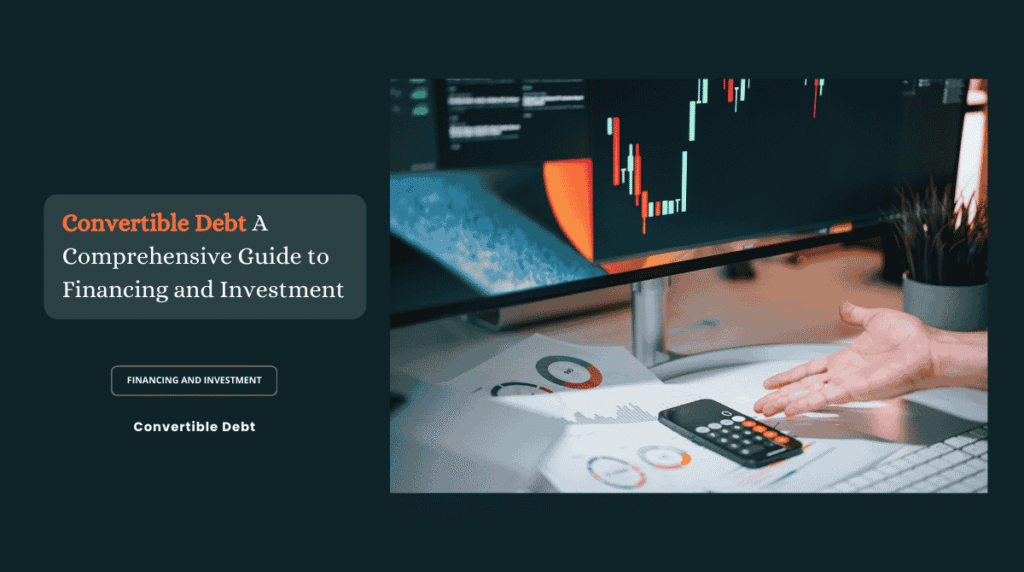 Convertible Debt