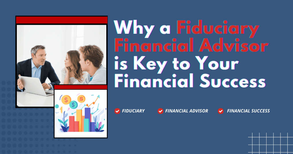 fiduciary financial advisor